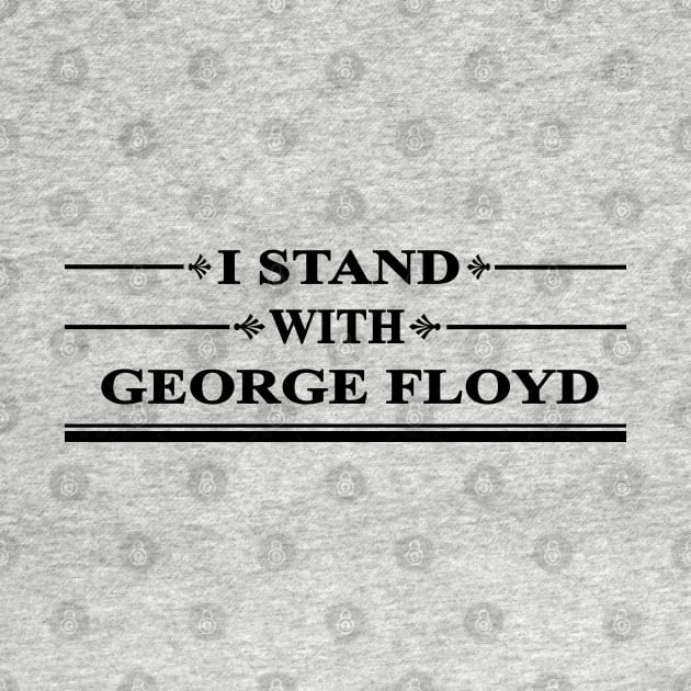 I stand with floyd - george floyd cant breathe by BaronBoutiquesStore